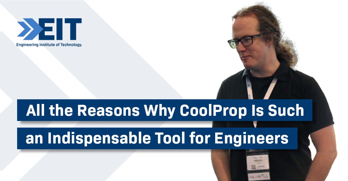What is CoolProp and Why Do All Thermodynamic Engineers Need It