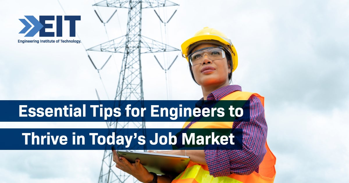 10 Job Tips for Engineers to Thrive in Today’s Market :Engineering ...